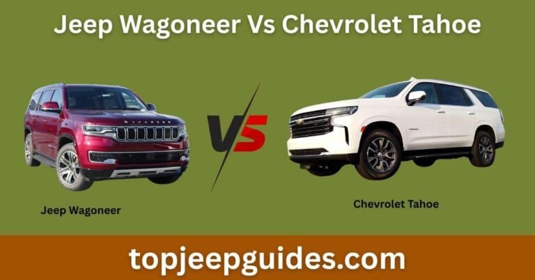 Jeep Wagoneer Vs Chevrolet Tahoe (Ultimate SUV Showdown) 4 Jeep Wagoneer Vs Chevrolet Tahoe